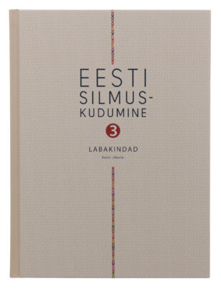 Eesti silmuskudumine 3. Labakindad