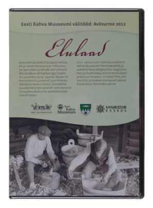 ERMi välitööd: Avinurme 2012. Elulaad