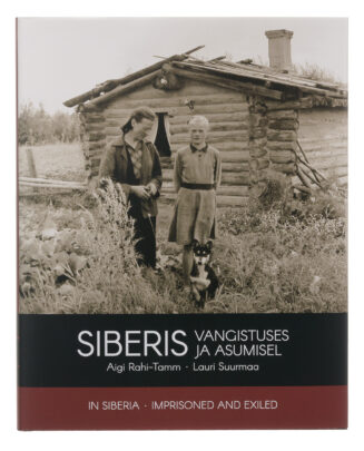 Siberis - vangistuses ja asumisel