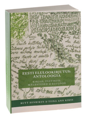Eesti elulookirjeldus: antoloogia