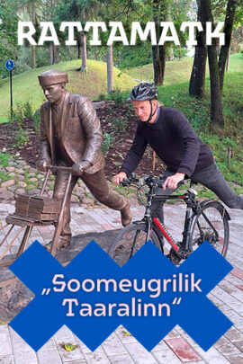 Rattamatk "Soomeugrilik Taaralinn" 1. oktoobril 2026
