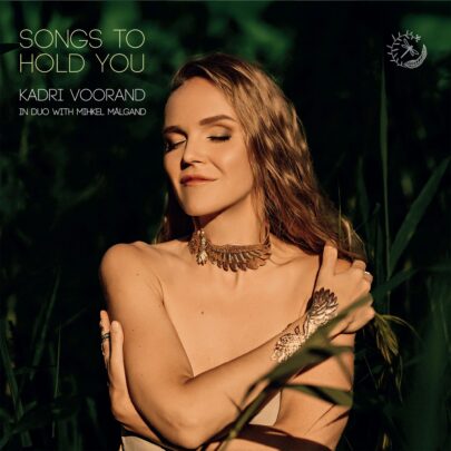 Kadri Voorand – Songs To Hold You